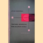 Atlas Nasional Seluruh Dunia Untuk Sekolah Landjutan door J.E. Romein