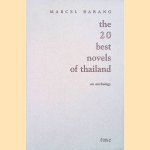 The 20 best novels of Thailand. An anthology door Marcel Barang