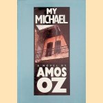 My Michael door Amos Oz