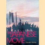 The Japanese Movie - revised edition door Donald Richie