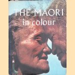 The Maori in Colour door Harry Dansey e.a.