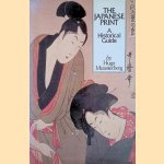 The Japanese Print: A Historical Guide door Hugo Munsterberg