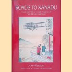 Roads to Xanadu: East and West In the Making of the Modern World
John Merson
€ 10,00