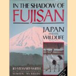 In the Shadow of Fujisan: Japan and its Wildlife
Jo Stewart-Smith
€ 10,00