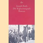 Die Kapuzinergruft door Joseph Roth