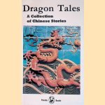 Dragon Tales: A Collection of Chinese Stories
Song Shouquan
€ 8,00