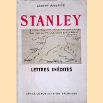 Stanley: Lettres Inédites
Maurice Albert
€ 10,00