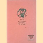 The Flight of the Dragon: an essay on the theory and practice of art in China and Japan, based on original sources door Laurence Binyon