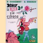 Astérix: La Rosa y la Espada door René Goscinny e.a.