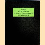 Découverte et évolution cartographique de terre-neuve et des pays circonvoisins 1497-1501-1769
Henry Harisse
€ 20,00