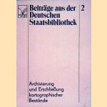 Archivierung und Erschliessung kartographischer Bestände. Vorträge der Konferenz aus Anlaß des 125jährigen Bestehens der Kartenabteilung der Deutschen Staatsbibliothek door Egon Klemp