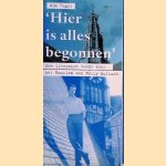 Een literaire tocht door het Haarlem van Harry Mulisch: 'Hier is alles begonnen'. door Wim Vogel