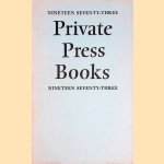 Private Press Books: Nineteen Seventy-three door Roderick - a.o. Cave