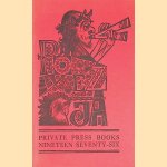 Private Press Books: Nineteen Seventy-six door David - a.o. Chambers