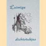 Luimige dichtstukjes door Onbekend