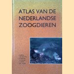 Atlas van de Nederlandse zoogdieren door S. - en anderen Broekhuizen