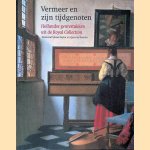 Vermeer en zijn tijdgenoten Hollandse genrestukken uit de Royal Collection
Desmond Shawe-Taylor e.a.
€ 15,00