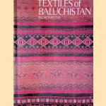 Textiles of Baluchistan door M.G. Konieczny