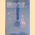 South-East Asian and Chinese Trade Pottery. Catalogue of an Exhibition door John Addis