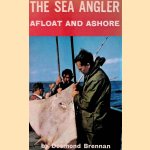 The Sea Angler Afloat and Ashore
Desmond Brennan
€ 9,00