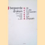 Begeerde draken: in alle toonaarden van Liu Zhiyuan
W.L. Idema
€ 7,50