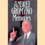 Andrei Gromyko: Memories
A.A. Gromyko
€ 10,00