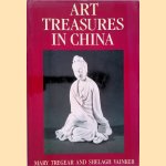 Art Treasures in China door Mary Tregear