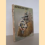 African Art: with 131 illustrations and sixteen colour plates door Werner Schmalenbach