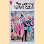 The White Company door Sir Arthur Conan Doyle