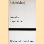 Aus den Tagebüchern door Robert Musil