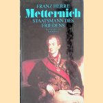 Metternich: Staatsmann des Friedens
Franz Herre
€ 9,00