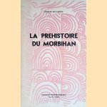 La préhistoire du Morbihan. Le vannetais littoral
Yannik Rollando
€ 9,00