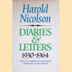 Diaries and Letters 1930-1964. Edited and Condensed by Stanley Olson door Harold Nicolson