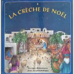 La crèche de Noël. En trois dimensions avec ses personnages door Fran Thatcher