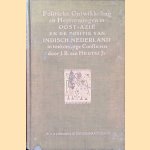 Politieke Ontwikkeling en Hervormingen in Oost-Azië en de positie van Indisch Nederland in toekomstige Conflicten door J.B. van Heutsz Jr.