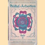 Häkel-Arbeiten Heft II door Marie Niedner e.a.