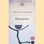 The Great Philosophers: Descartes door John Cottingham