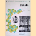 Masters of World Architecture: Alvar Aalto
Frederick Gutheim
€ 9,00