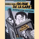 Rendez vous: 120, rue de la gare. Autopsie d'une adaptation
Jean-Francois Douvry
€ 15,00