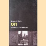 On the End of the World door Joseph Roth