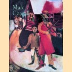 Marc Chagall 1887-1985: Schilderkunst Als poëzie door Ingo F. Walther