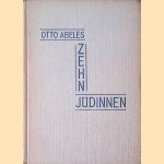 Zehn Jüdinnen
Otto Abeles
€ 20,00