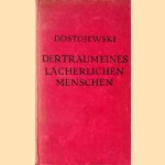 Der Traum eines lächerlichen Menschen
F.M. Dostojewski e.a.
€ 10,00