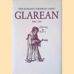 Der Humanist Heinrich Loriti genannt Glarean 1488-1563. Beiträge zu seinem Leben und Werk
Rudolf u. a. Aschmann
€ 15,00