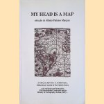 My head is a map *SIGNED* door Alfredo Pinheiro Marques