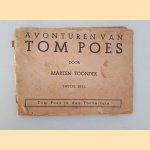 Avonturen van Tom Poes. Tweede deel: Tom Poes in den Toovertuin door Marten Toonder