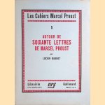 Autour de soixante lettres de Marcel Proust door Lucien Daudet