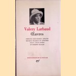 Oeuvres
Valery Larbaud
€ 35,00