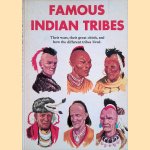 Famous Indian Tribes: their wars, their great chiefs, and how the different tribes lived
William Moyers e.a.
€ 8,00