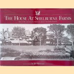 The House at Shelburne Farms: The Story of One of America's Great Country Estates
Joe Sherman
€ 10,00